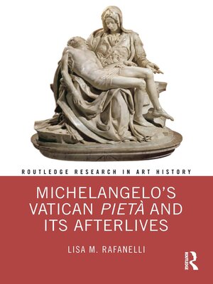 cover image of Michelangelo's Vatican Pietà and its Afterlives